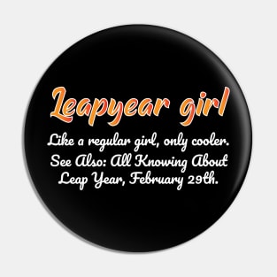 Leap Year Girl Definition Pin