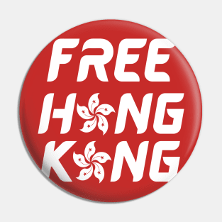 Hong Kong is Free Pin