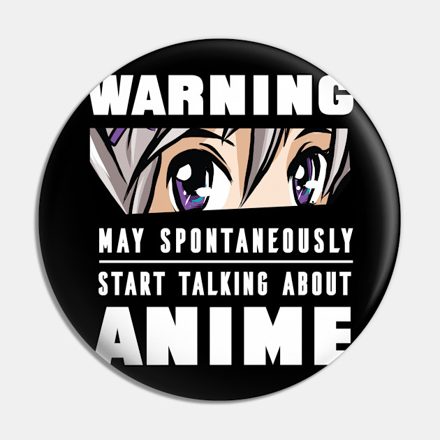 Best anime Girl Warning May Spontaneously Talk About Anime Merch T-shirt -  Teefefe Premium ™ LLC