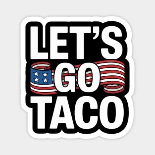 lets-go-taco Magnet
