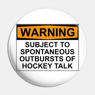 Warning - Hockey Talk Pin