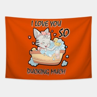 funny shirt love you so ducking much-fun Tapestry