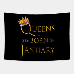 Queens are Born in January. Fun Birthday Statement. Gold Crown and Gold and Royal Purple Letters. Tapestry