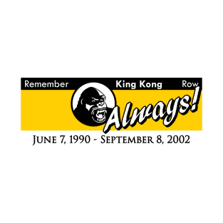 Remember Kongfrontation Parking Sign (with Dates) T-Shirt