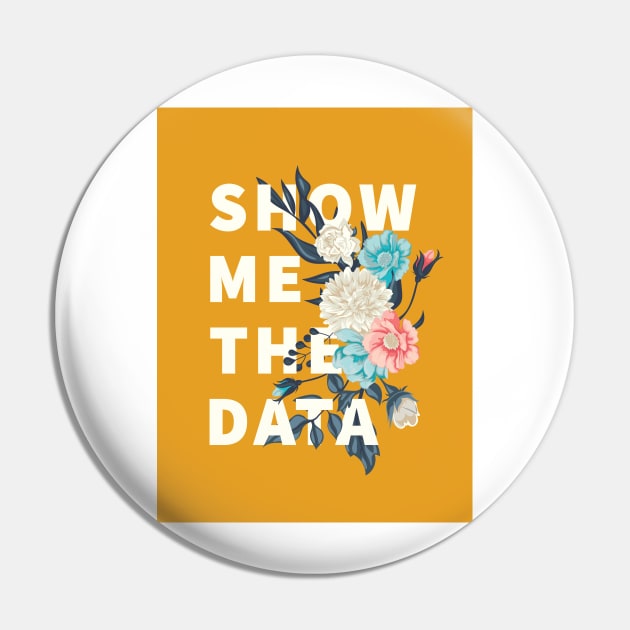 Show me the data Pin by hellojodes