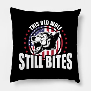 This Old Wolf Still Bites Patriotic Veteran Pillow