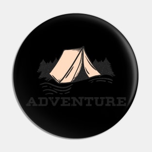 Take Adventure Go For Camping Explore The Nature And Travel (1) Pin