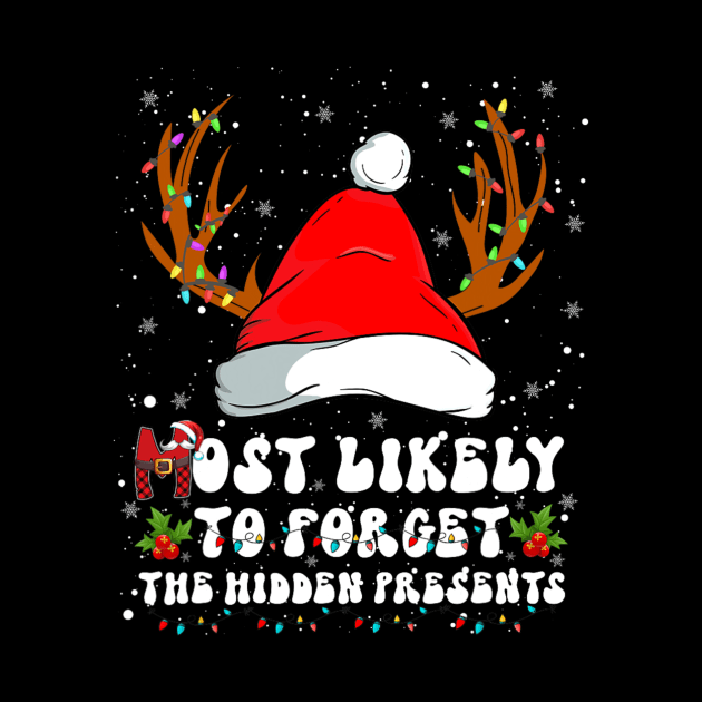 Most Likely To Forget The Hidden Presents Family Christmas by nadenescarpellos