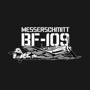 Messerschmitt bf-109 Airplane WW2 German Aircraft Plane Aeroplane Fighter T-Shirt