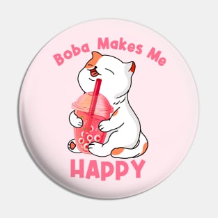 Boba Makes Me Happy Pin