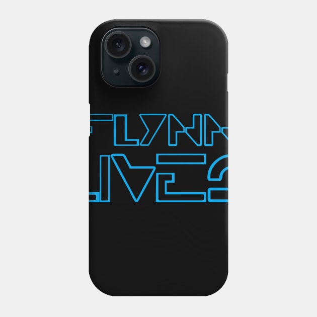 Flynn Lives Phone Case by TheFortWildernessPodcast