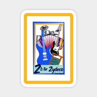Z is for Zydeco Magnet