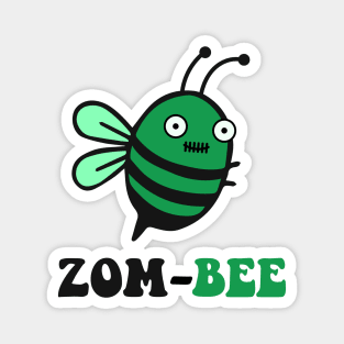 zom bee Magnet