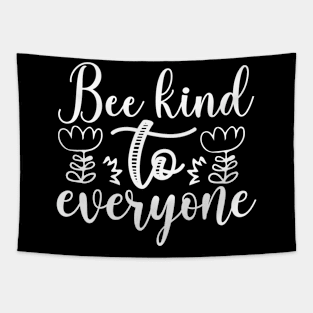 Bee kind to everyone - Best Gardening gift Tapestry