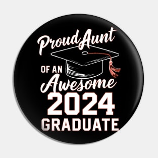 Awesome Graduate 2024 Pin