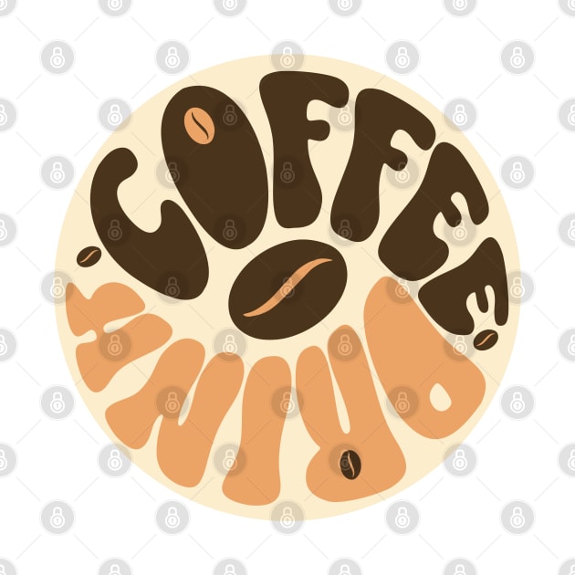 Drink Coffee by Epic Shirt Store