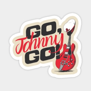 Go Johnny Go! Magnet