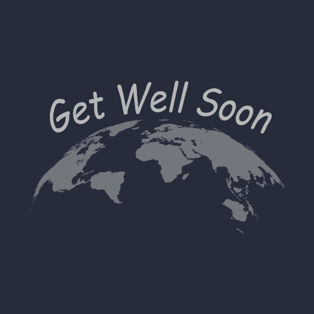 Get Well Soon World by Overheard New York