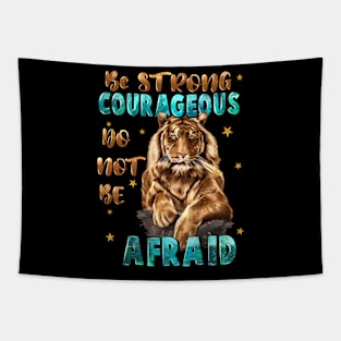 Be Strong And Courageous Tapestry