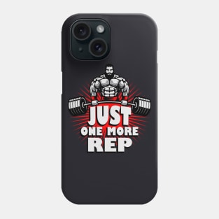 Just one more Rep Bodybuilder Phone Case