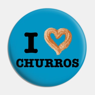 I Love Churros - Churro Pin