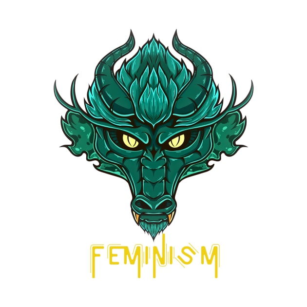 Feminism Dragon by AbrasiveApparel