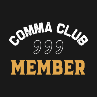 Comma Club Member T-Shirt