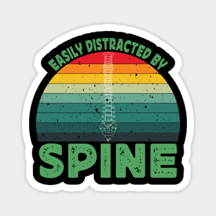 Easily Distracted by Spine Funny Chiropractic Therapist Magnet