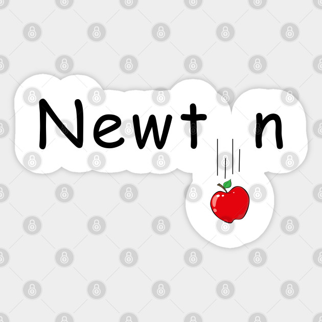 Funny Newton Meme Design Newton Apple Gravity Newton Apple