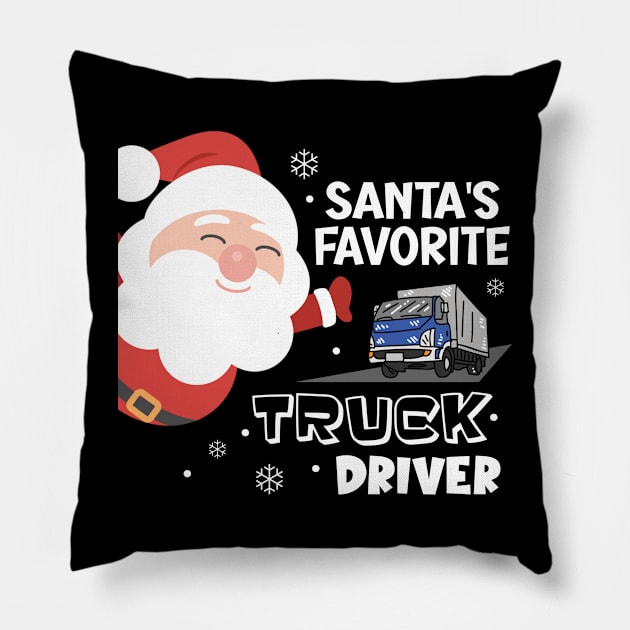 Santa's Favorite TruckDriver Pillow by V-Rie