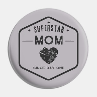 Superstar Mom since day one. Pin