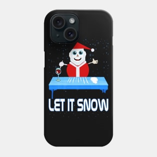 Let it snow Phone Case