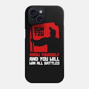 SUN TZU - 'know yourself and you will win all battles' QUOTE Phone Case