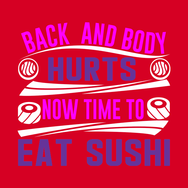 Back And Body Hurts Now time to Eat Sushi Funny Yoga Excercise Joke Parody by Bubbly Tea