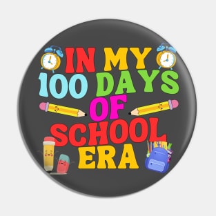 In My 100 Days Of School Era Pin