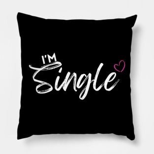 I’m Single Pillow