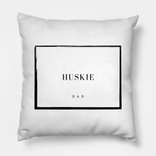 Huskie Dad Pillow