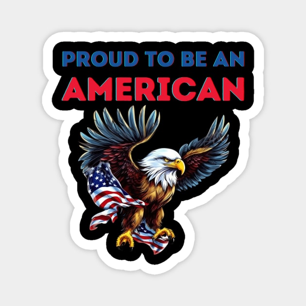 Proud to be an American Magnet by Fun Planet