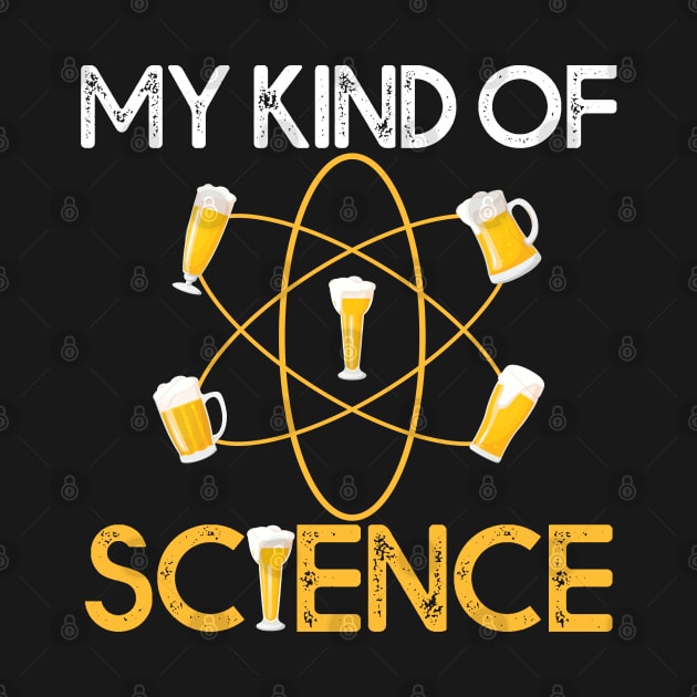 My Kind Of Science Gift Beer Science Lovers Gift by mommyshirts