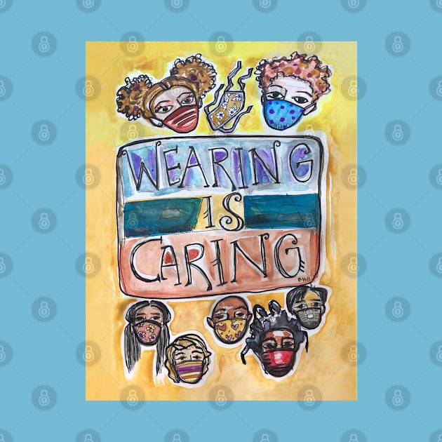 Wearing is Caring by BethanneHill