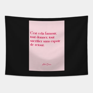 Quotes about love - Albert Camus Tapestry