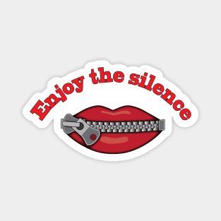 Enjoy the silence Magnet