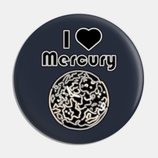 Electric Solar System I Love Mercury Pin