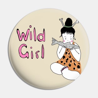 Wild Girl Pin