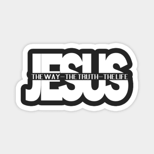 I am the way, and the truth, and the life; no one comes to the Father, but through Me - John 14:6 | Bible Quotes Magnet