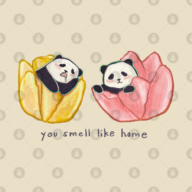 You smell like home pandas by Katfish Draws