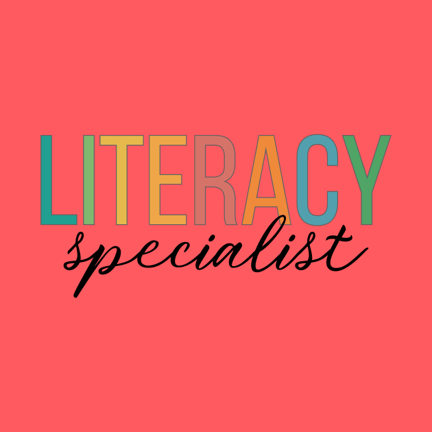 Literacy Specialist by RefinedApparelLTD