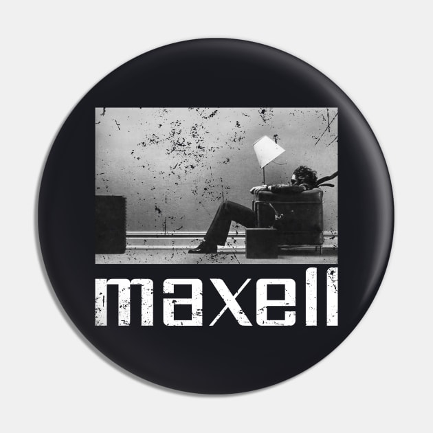 Maxell - Blown Away Pin by Nano art