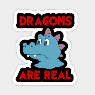 Dragons Are Real Magnet