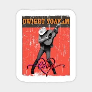 Dwight Yoakam LOVE Magnet